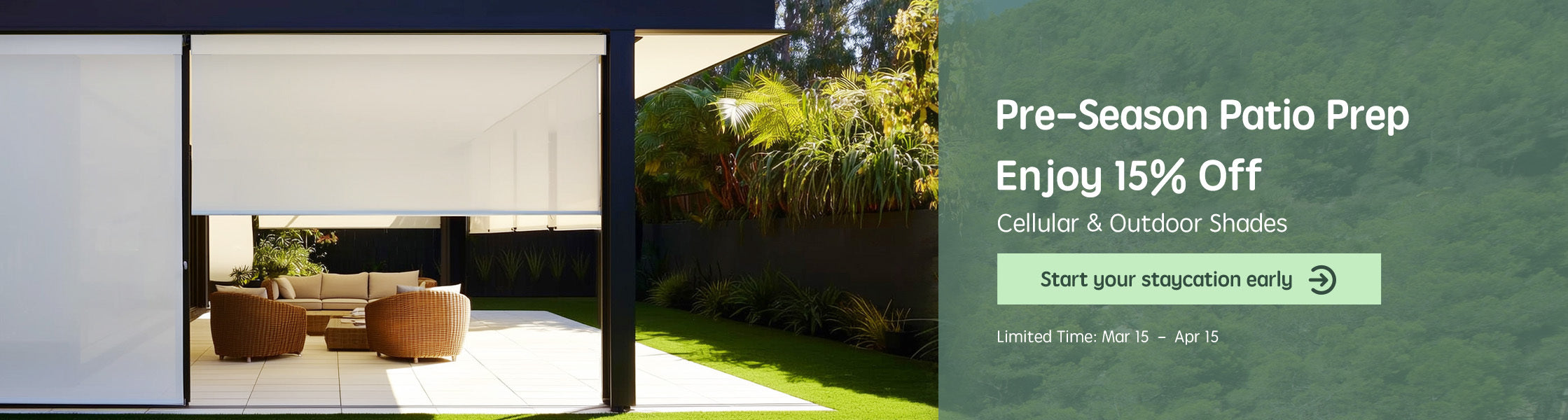 Promotional banner for pre-season patio prep with a discount offer on cellular and outdoor shades.